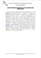 Aviso de Credenciamento n. 004/2025- Processo de Licitação n. 012/2025- Edital de Credenciamento n. 004/2025- A Câmara Municipal de Senhora dos Remédios/MG, torna púbico, que realizará Credenciamento para contratação de pessoa física ou jurídica para pres