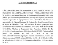 Aviso de Licitação n. 014/2025- Pregão Eletrônico n. 004/2025- Pregão Eletrônico para registro de preço para futura e eventual aquisição de equipamentos com a finalidade de atender às necessidades da Câmara Municipal de Senhora dos Remédios e do Centro de
