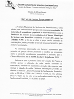 Edital de Cotação de Preços para a aquisição de materiais de expediente, papelaria e eletroeletrônicos com a finalidade de atender às necessidades da Câmara Municipal de Senhora dos Remédios e também o Centro De Apoio Ao Cidadão- CAC.