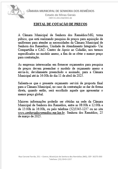 Edital de Cotação de Preços para a aquisição de uniformes para atender as necessidades da Câmara Municipal de Senhora dos Remédios, Unidade de Atendimento Integrado- Uai Compartilha e CAC- Centro de Apoio ao Cidadão