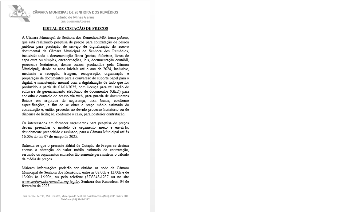 Edital de Cotação de Preços para contratação de pessoa jurídica para prestação de serviço de digitalização do acervo documental da Câmara Municipal de Senhora dos Remédios, incluindo toda a documentação física (pastas, ficheiros, livros de capa dura ou si