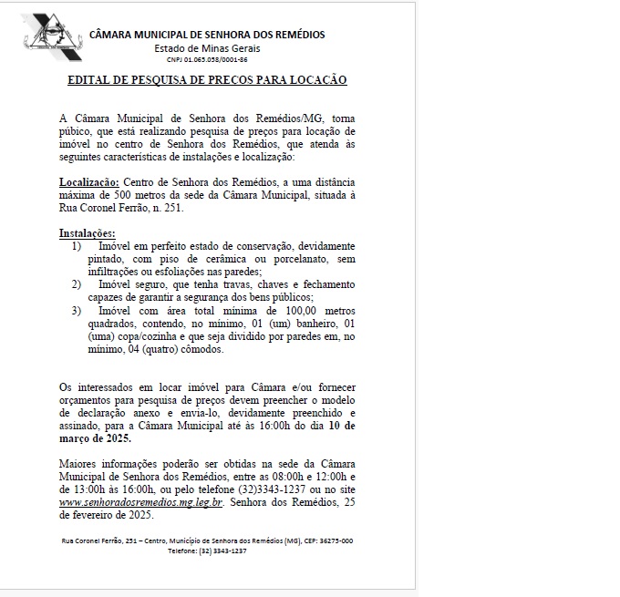 Edital de Pesquisa de Preços para Locação de imóvel no Centro de Senhora dos Remédios, que atenda às características e localização mencionadas.