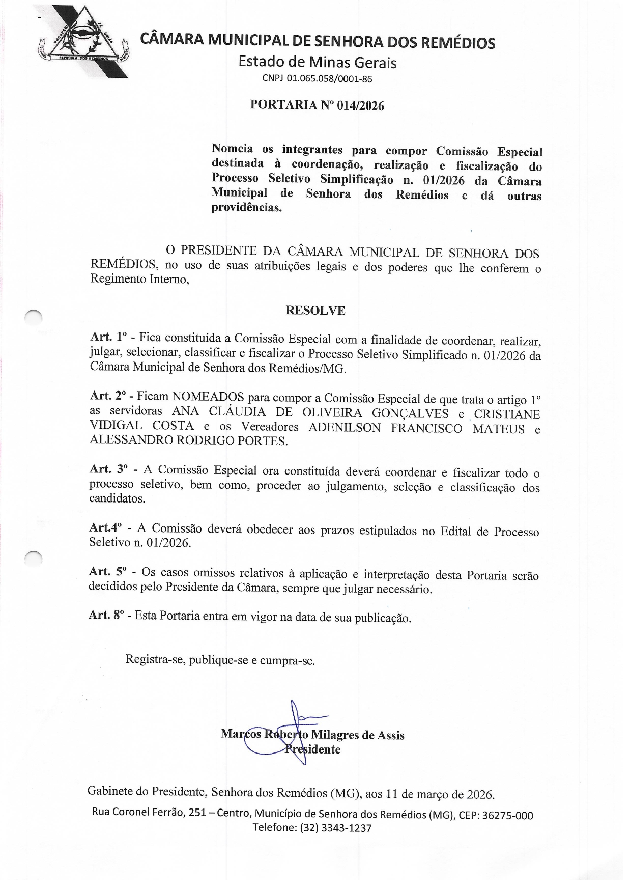 Portaria nº 014/2026- Nomeia os integrantes para compor Comissão Especial destinada à coordenação, realização e fiscalização do Processo Seletivo Simplificado n. 01/2026 da Câmara Municipal de Senhora dos Remédios e dá outras providências.